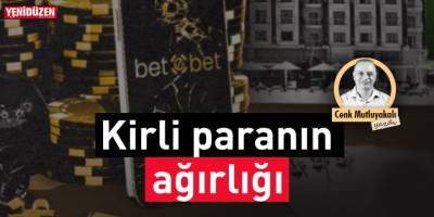 Kirli paranın ağırlığı