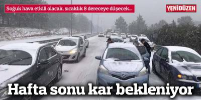 Soğuk hava etkili olacak, sıcaklık 8 dereceye düşecek…