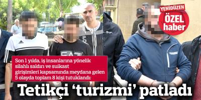 Tetikçi ‘turizmi’ patladı