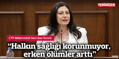 “Halkın sağlığı korunmuyor, erken ölümler arttı”