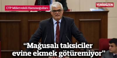 “Mağusalı taksiciler evine ekmek götüremiyor”