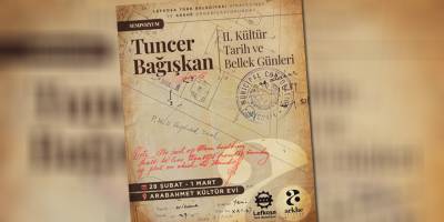 Tuncer Bağışkan Kültür, Tarih ve Bellek Günleri yarın başlıyor