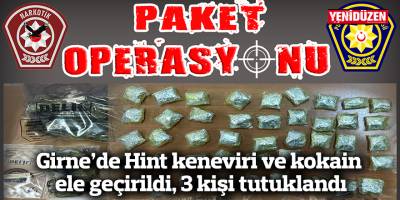 Girne’de “Paket Operasyonu”: Hint keneviri ve kokain ele geçirildi, 3 kişi tutuklandı