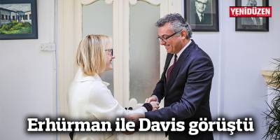 Erhürman ile Davis görüştü