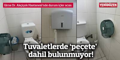 Girne Dr. Akçiçek Hastanesi’nde durum içler acısı