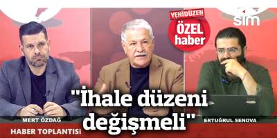 "İhale düzeni değişmeli"