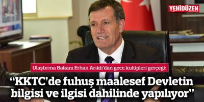 “KKTC’de fuhuş maalesef Devletin bilgisi ve ilgisi dahilinde yapılıyor”