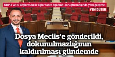 UBP’li vekil Yeşilırmak ile ilgili ‘sahte diploma’ soruşturmasında yeni gelişme