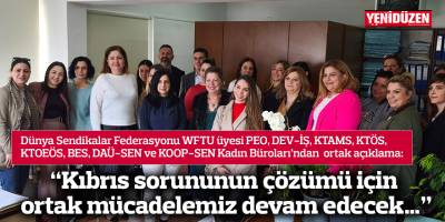 “Kıbrıs sorununun çözümü için ortak mücadelemiz devam edecek…”