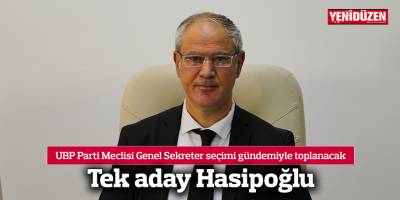 UBP Parti Meclisi Genel Sekreter seçimi gündemiyle toplanacak. Tek aday Hasipoğlu