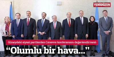 “Olumlu bir hava...”