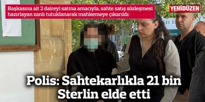 Polis: Sahtekarlıkla 21 bin Sterlin elde etti