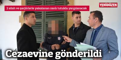 Cezaevine gönderildi