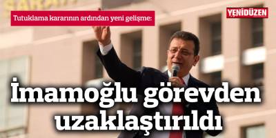 İmamoğlu görevden uzaklaştırıldı; Şişli Belediyesi’ne kayyum atandı