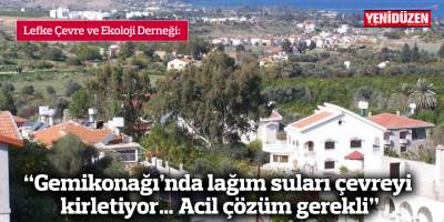 “Gemikonağı’nda lağım suları çevreyi kirletiyor… Acil çözüm gerekli”