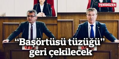 “Başörtüsü tüzüğü” geri çekilecek