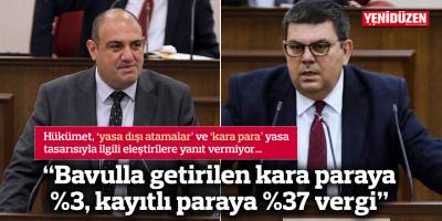 “Bavulla getirilen kara paraya %3, kayıtlı paraya %37 vergi”