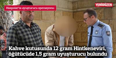 Kahve kutusunda 12 gram Hintkeneviri,  öğütücüde 1,5 gram uyuşturucu bulundu