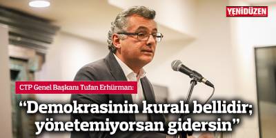 "Demokrasinin kuralı bellidir; yönetemiyorsan gidersin"