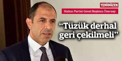 "Tüzük derhal geri çekilmeli"