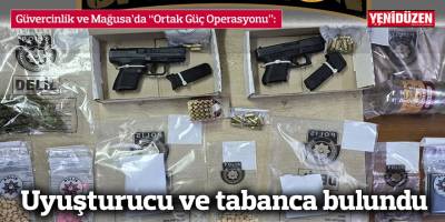 Güvercinlik ve Mağusa’da “Ortak Güç Operasyonu”