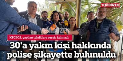 30’a yakın kişi hakkında polise şikayette bulunuldu