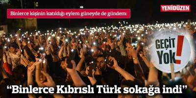 "Binlerce Kıbrıslı Türk sokağa indi"