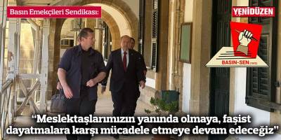 “Meslektaşlarımızın yanında olmaya, faşist dayatmalara karşı mücadele etmeye devam edeceğiz”