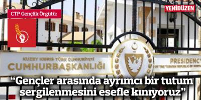 “Cumhurbaşkanlığı’nın gençler arasında ayrımcı bir tutum sergilemesini esefle kınıyoruz”