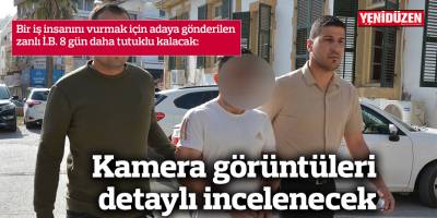 Kamera görüntüleri detaylı incelenecek