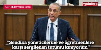 "Sendika yöneticilerine ve öğretmenlere karşı sergilenen tutumu kınıyorum”