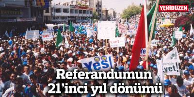 Referandumun 21’inci yıl dönümü