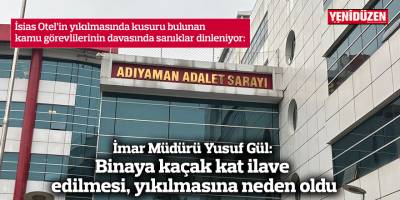 İmar Müdürü Yusuf Gül: Binaya kaçak kat ilave edilmesi, yıkılmasına neden oldu