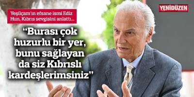 “Burası çok huzurlu bir yer, bunu sağlayan da siz Kıbrıslı kardeşlerimsiniz”