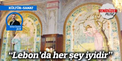 “Lebon’da her şey iyidir”