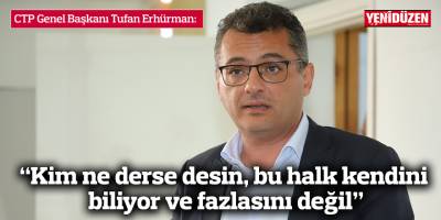 “Kim ne derse desin, bu halk kendini biliyor ve fazlasını değil”