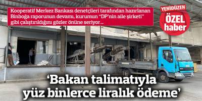 ‘Bakan talimatıyla yüz binlerce liralık ödeme’