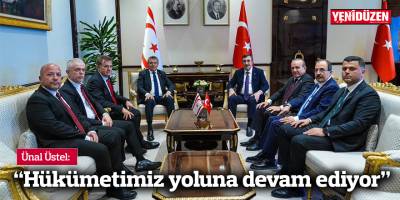 Ünal Üstel: "Hükümetimiz yoluna devam ediyor”