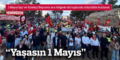 “Yaşasın 1 Mayıs”