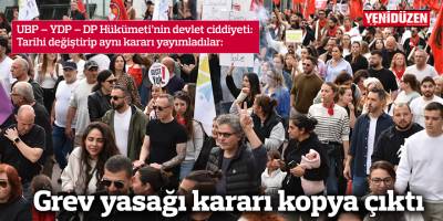 Grev yasağı kararı kopya çıktı