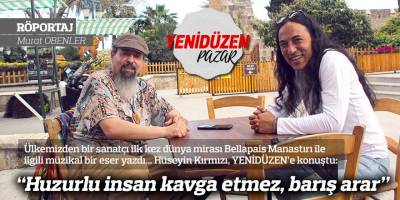 “Bu eser insanın iç barışına, adada özlenen bir barışa ve dünya barışına hizmet ediyor”