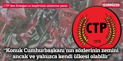 “Konuk Cumhurbaşkanı'nın sözlerinin zemini ancak ve yalnızca kendi ülkesi olabilir”