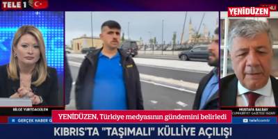 YENİDÜZEN, Türkiye medyasının gündemini belirledi 