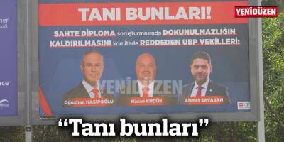 “Tanı bunları”