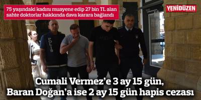 Cumali Vermez’e 3 ay 15 gün, Baran Doğan’a ise 2 ay 15 gün hapis cezası