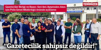 “Gazetecilik sahipsiz değildir!”