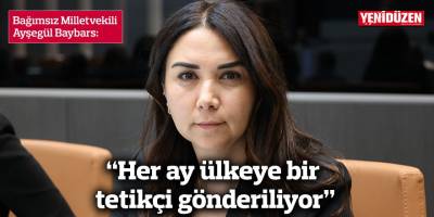 “Her ay ülkeye bir tetikçi gönderiliyor”