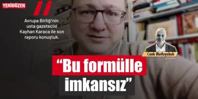 ‘Bu formülle imkânsız’