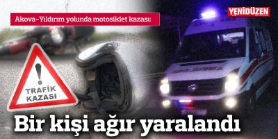 Akova-Yıldırım yolunda motosiklet kazası