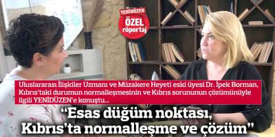 “Esas düğüm noktası, Kıbrıs’ta normalleşme ve çözüm”